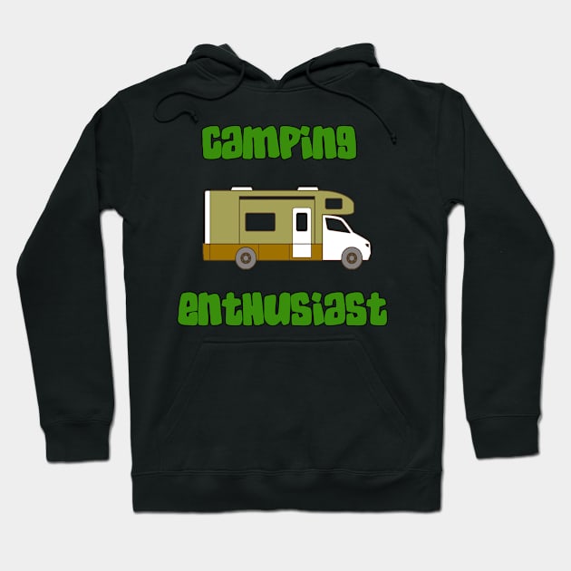 Camping Enthusiast - Class C Hoodie by DesigningJudy